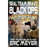 SEAL Team Bravo Black Ops - Hammer of ISIS, Paperback
