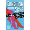 thumbnail image 1 of Pre-Owned Code Name: Nanny (Mass Market Paperback) 0440237602 9780440237600, 1 of 1