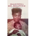 thumbnail image 1 of Sealed With a Kiss.....Red Lipstick!, (Hardcover), 1 of 1