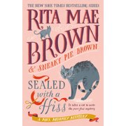 Mrs. Murphy Sealed with a Hiss A Mrs. Murphy Mystery, Paperback