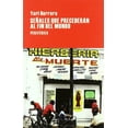 thumbnail image 1 of Pre-Owned Senales Que Precederan Al Fin del Mundo (Paperback) 8492865067 9788492865062, 1 of 1