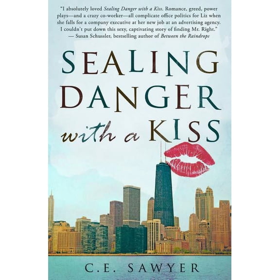 Sealing Danger with a Kiss Paperback