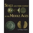 thumbnail image 1 of Seals and Their Context in the Middle Ages, 1 of 1