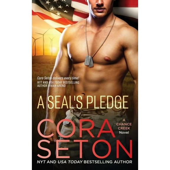 Seals of Chance Creek A SEAL's Pledge, Book 3, (Paperback)