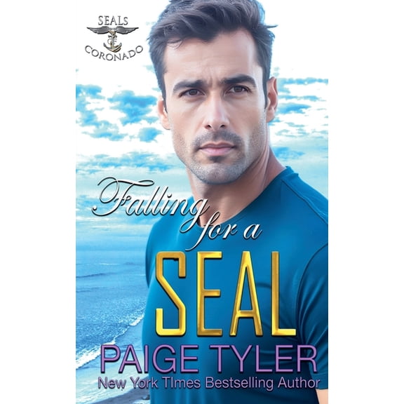 Seals of Coronado Falling for a SEAL, Book 14, (Paperback)