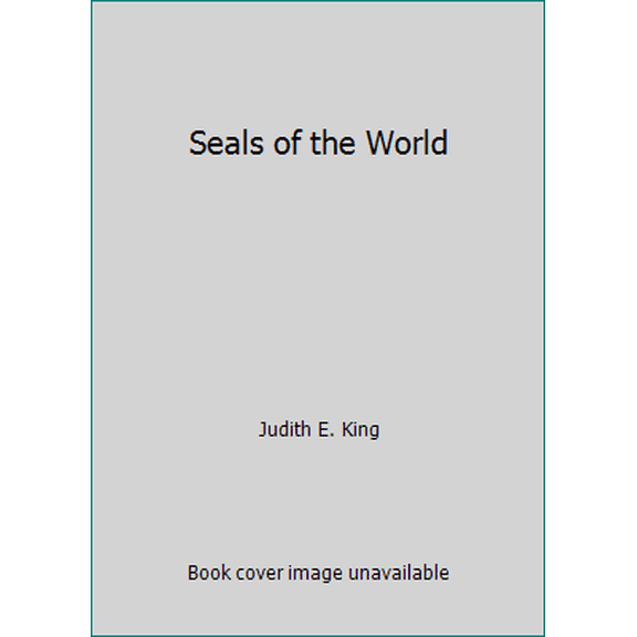 Pre-Owned Seals of the World (Hardcover) 0801415683 9780801415685