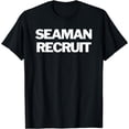 thumbnail image 1 of Seaman Recruit Insignia Text Apparel U.S Military T-Shirt, 1 of 4