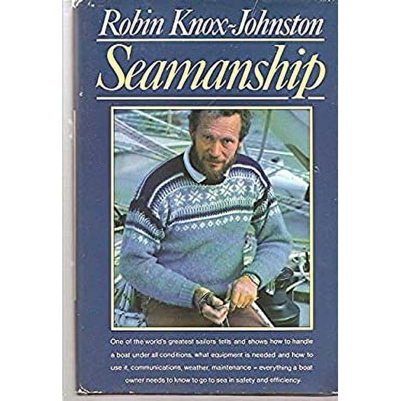 Pre-Owned Seamanship (Hardcover) 039303318X 9780393033182