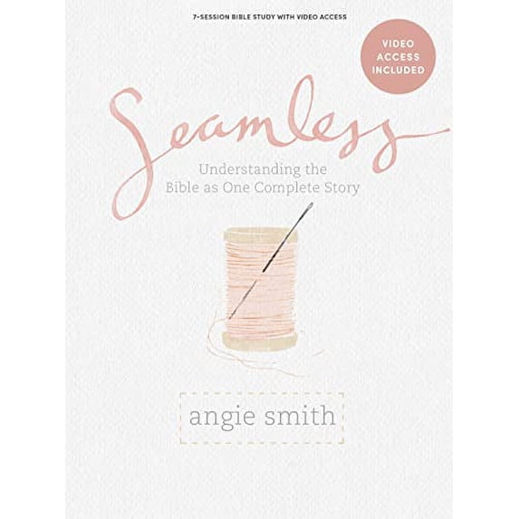 Pre-Owned Seamless - Bible Study for Women with Video Access, 9781087769462, 1087769469, Paperback,
