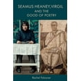 thumbnail image 1 of Seamus Heaney, Virgil and the Good of Poetry, (Paperback), 1 of 1