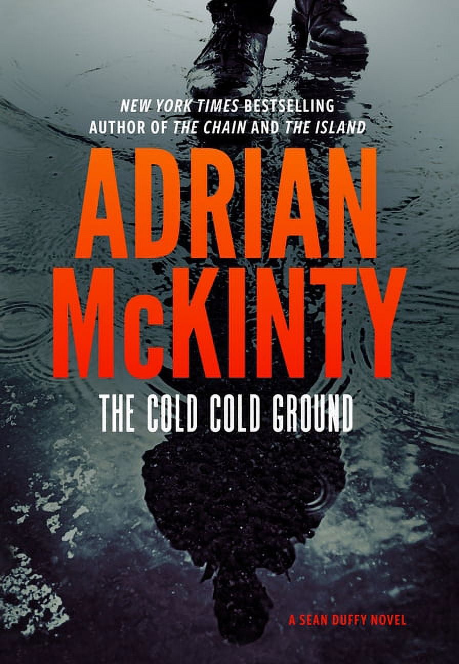 Sean Duffy The Cold Cold Ground, Book 1, (Hardcover)