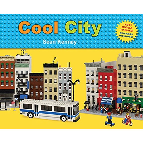 Pre-Owned Cool City: Lego Models to Build - Stickers Included (Sean Kenney's Cool Creations), 9780805087628, 0805087621, Hardcover, First Edition edition
