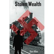 Sean Murphy Stolen Wealth Paperback