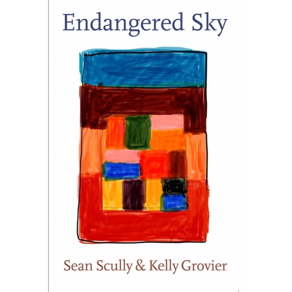 Sean Scully & Kelly Grovier: Endangered Sky, (Hardcover)