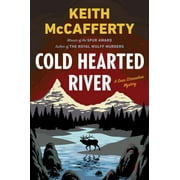 Sean Stranahan Mystery: Cold Hearted River: A Sean Stranahan Mystery (Hardcover)