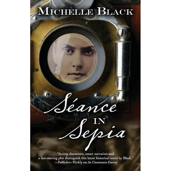 Seance in Sepia (Paperback) by Michelle Black