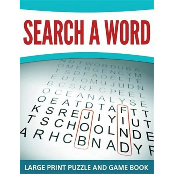 Search A Word: Large Print Puzzle and Game Book (Paperback)