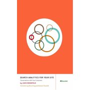 Search Analytics for Your Site Conversations with Your Customers, Paperback