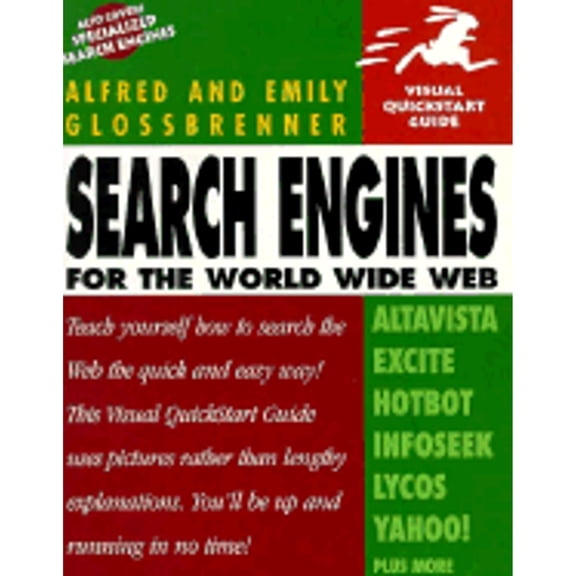 Pre-Owned Search Engines for the World Wide Web (Paperback 9780201696424) by Alfred Glossbrenner, Emily Glossbrenner