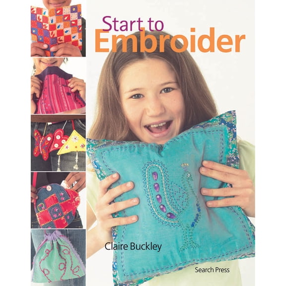 Search Press Start To Embroider Bk