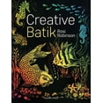 thumbnail image 1 of Search Press Classics: Creative Batik (Paperback), 1 of 2