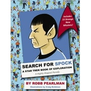 ROBB PEARLMAN; CRAIG BOLDMAN Search for Spock: A Star Trek Book of Exploration: A Highly Illogical Search and Find Parody (Star Trek Fan Book, Trekkies, Activity Books, Humor Gift Book) (Hardcover)