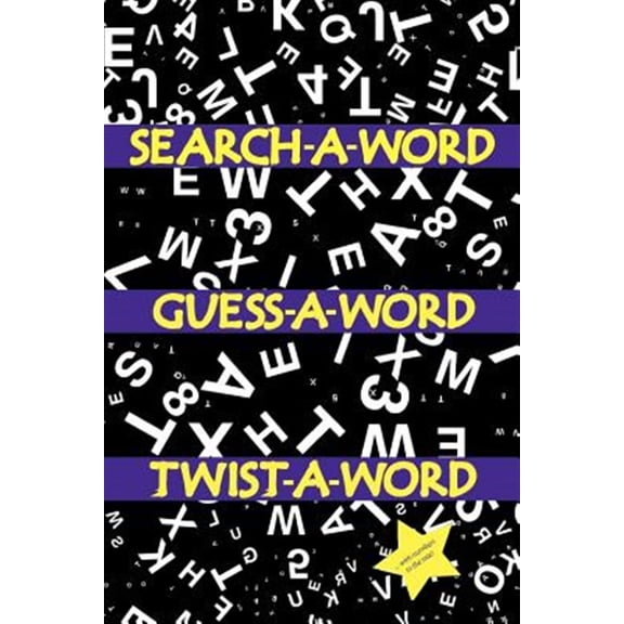 Search a Word, Guess a Word, Twist a Word (Paperback)