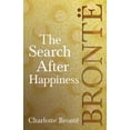 thumbnail image 1 of The Search After Happiness: Including Introductory Essays by G. K. Chesterton and Virginia Woolf, (Paperback), 1 of 1