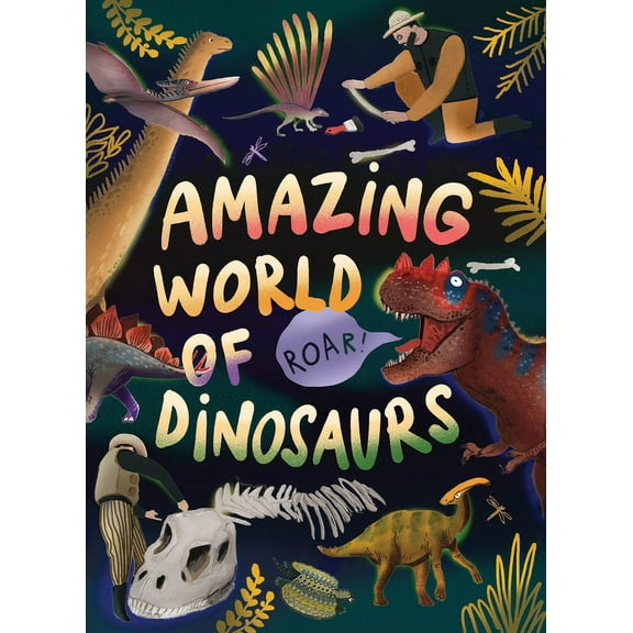 Search and Learn Amazing World of Dinosaurs, (Hardcover)