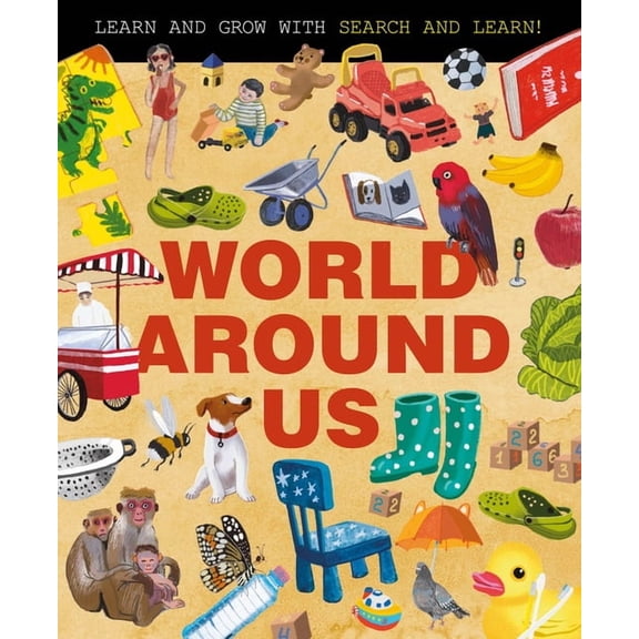 Search and Learn World Around Us, (Hardcover)
