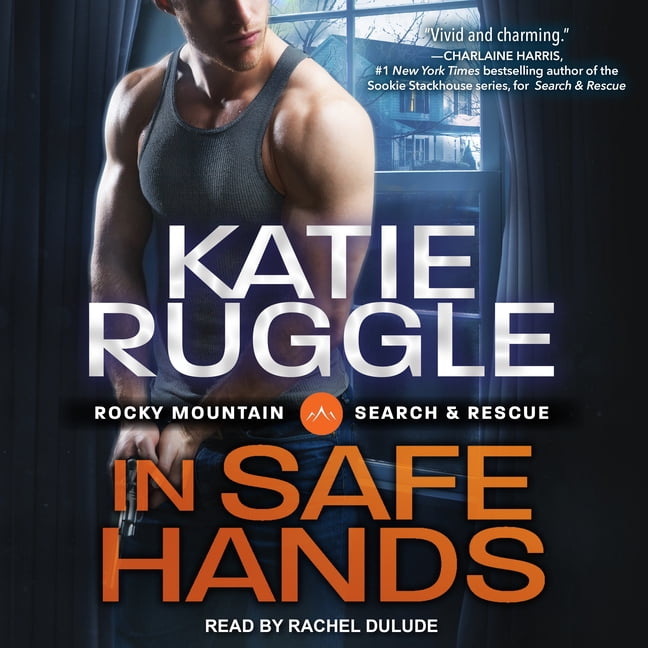 Search and Rescue: In Safe Hands #4 (Audiobook)