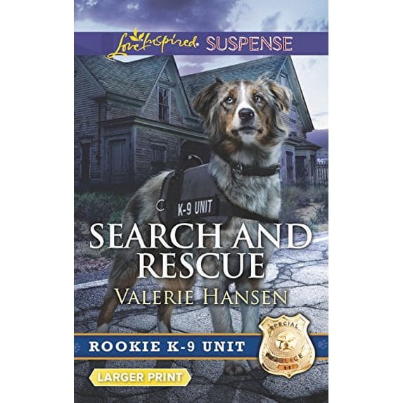 Pre-Owned Search and Rescue (Rookie K-9 Unit, 6) (Unknown) 0373677731 9780373677733