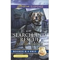thumbnail image 1 of Pre-Owned Search and Rescue (Rookie K-9 Unit, 6) (Unknown) 0373677731 9780373677733, 1 of 1