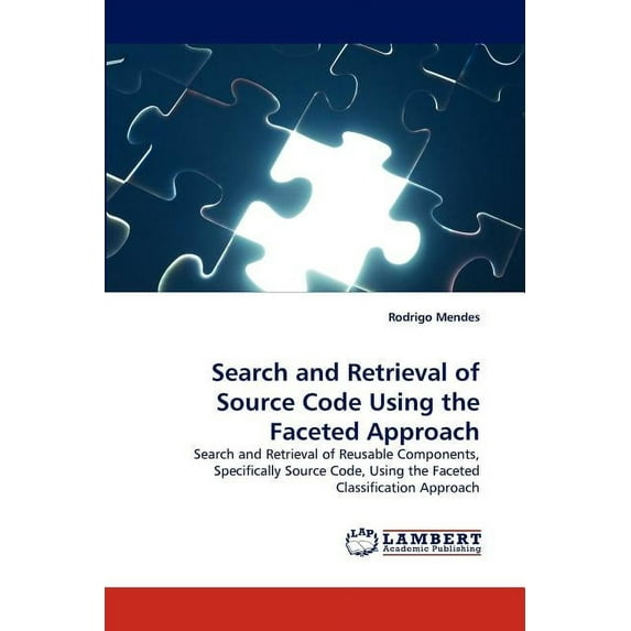 Search and Retrieval of Source Code Using the Faceted Approach