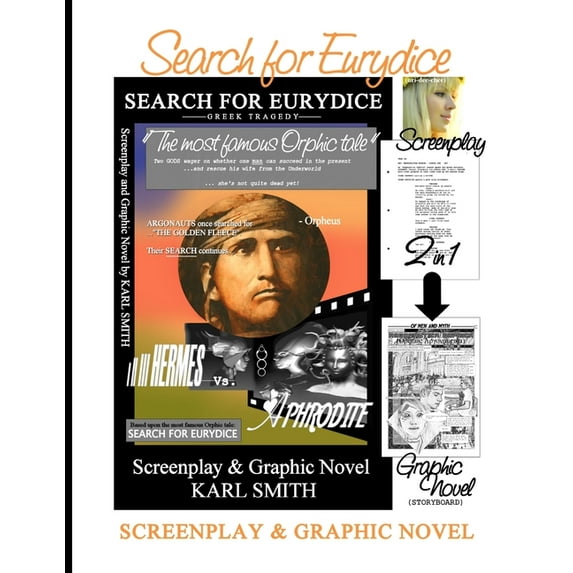 Search for Eurydice: Screenplay & Graphic Novel, (Paperback)