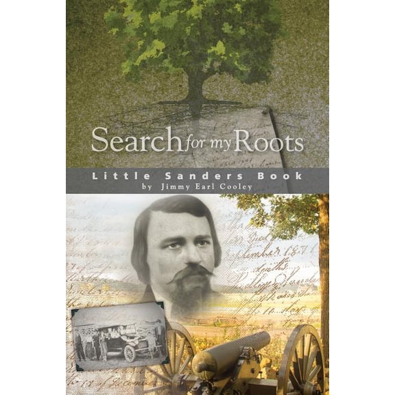 Search for my Roots: Little Sanders Book