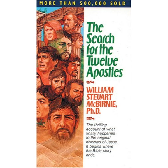 Pre-Owned The Search for the Twelve Apostles (Unknown) 0842358390 9780842358392