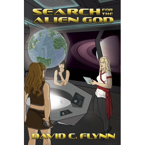 Search for the Alien God Search for the Alien God, Book 1, (Paperback)