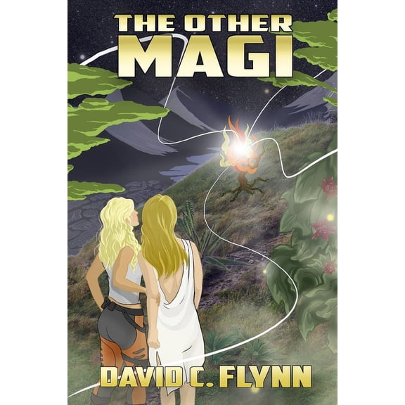 Search for the Alien God The Other Magi: Prequel to "Search for the Alien God", Book 0, (Paperback)