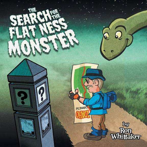 The Search for the Flat Ness Monster (Paperback) by Ron Whittaker