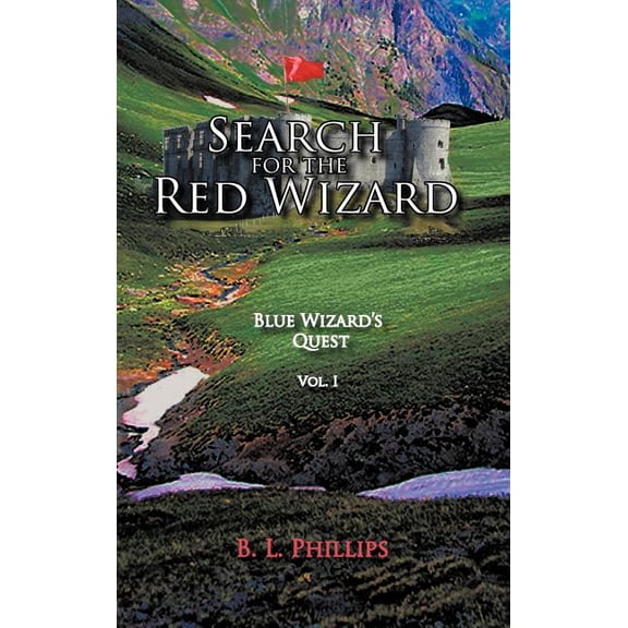 Search for the Red Wizard : Blue Wizard's Quest (Hardcover)