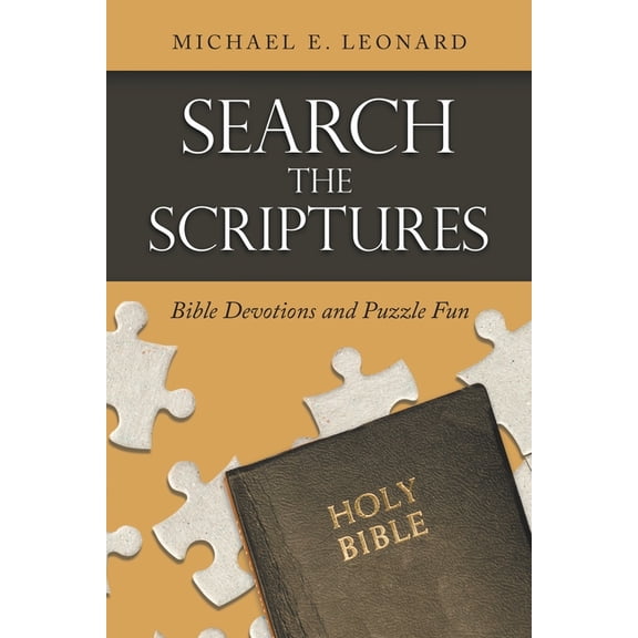Search the Scriptures: Bible Devotions and Puzzle Fun, (Paperback)