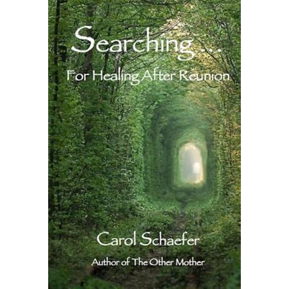 Searching ... (Paperback) by Carol Schaefer
