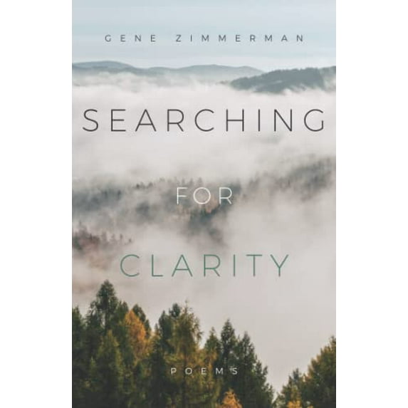 Pre-Owned Searching for Clarity (Paperback) 1737012405 9781737012405