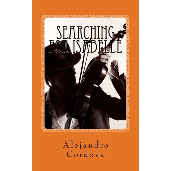 Pre-Owned Searching For Isabelle (Paperback)
