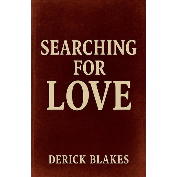 Searching For Love, (Paperback)