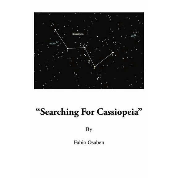 Searching for Cassiopeia