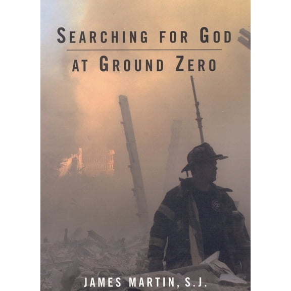 Searching for God at Ground Zero, (Paperback)