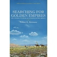 thumbnail image 1 of Searching for Golden Empires : Epic Cultural Collisions in Sixteenth-Century America (Paperback), 1 of 1