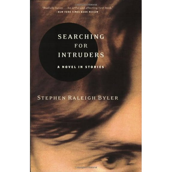 Pre-Owned Searching for Intruders: A Novel in Stories (Paperback) 0060937505 9780060937508